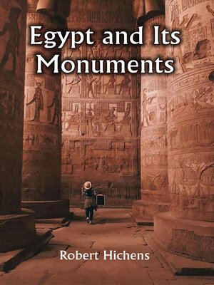 cover image of Egypt and Its Monuments